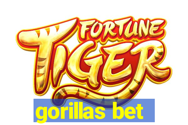 gorillas bet